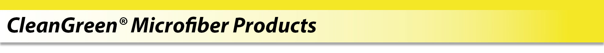 CleanGreen® Microfiber