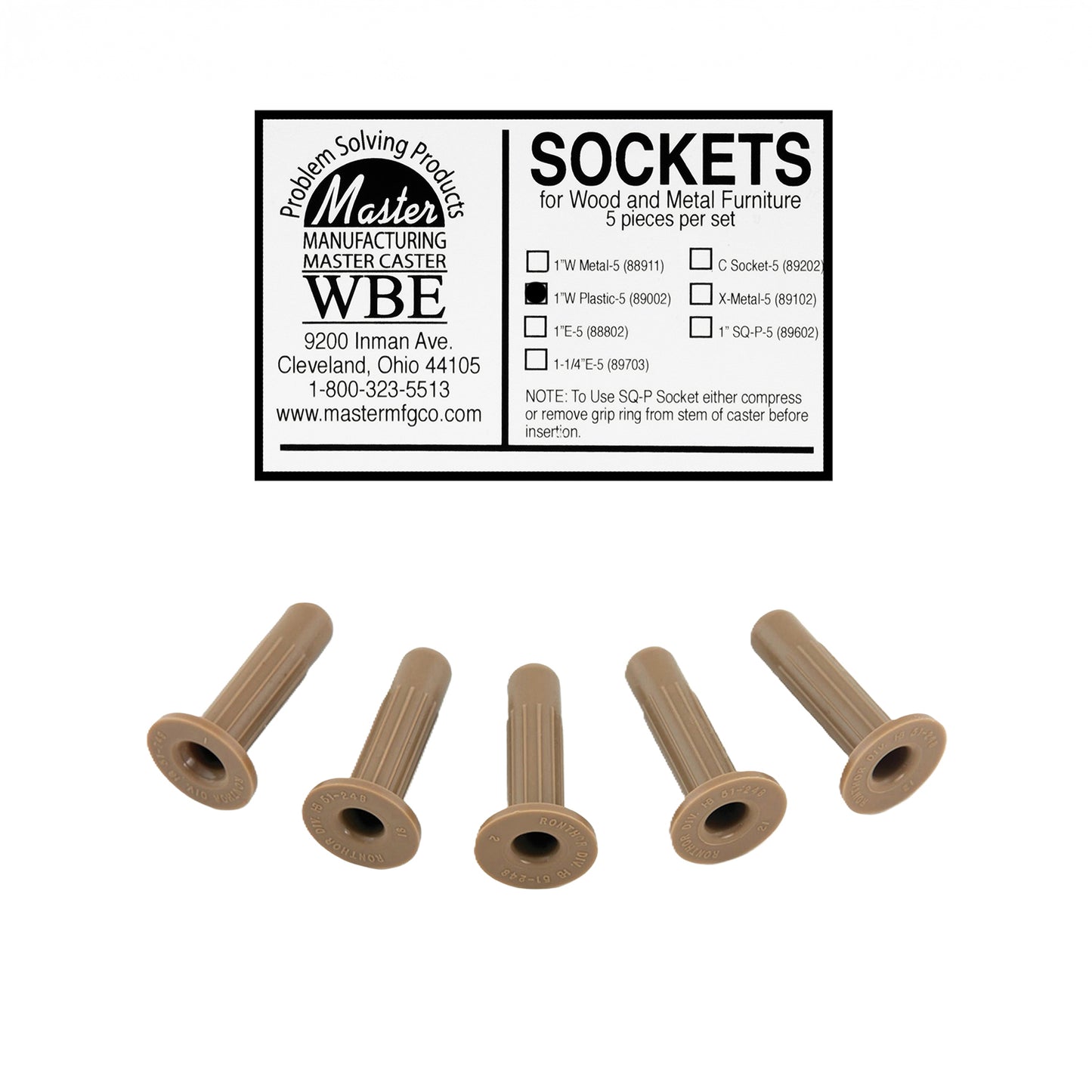 SOCKET, 1"W PLASTIC, FOR WOOD BASE, 5/ST